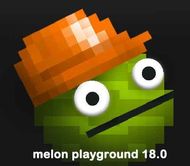Game Melon Playground 18.0